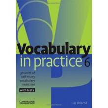 Vocabulary in Practice 6: Виробник Cambridge University Press