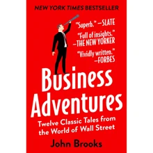 John Brookes: Business Adventures. Twelve Classic Tales from the World of Wall Street: Производитель John Murray