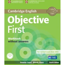 Objective First 4th Edition: Workbook without Key with Audio CD: Производитель Cambridge University Press