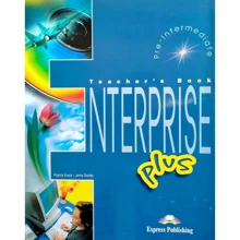 Enterprise Plus: Teacher's Book: Производитель Express Publishing