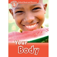 Oxford Read and Discover 2: Your Body: Производитель Oxford University Press