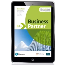 Business Partner B1+ SB +ebook +MEL: Производитель Pearson Education Limited