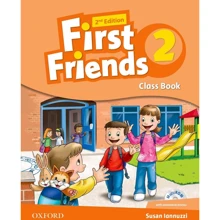 First Friends 2nd Edition 2: Class Book: Виробник Oxford University Press (OUP)