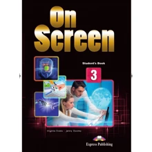 On Screen 3: Student's Book: Производитель Express Publishing