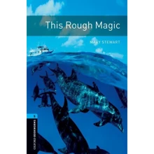 Bookworms 5: Mary Stewart: This Rough Magic: Производитель Oxford University Press