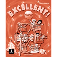 Excellent! Starter Teacher's Guide: Производитель Pearson Education