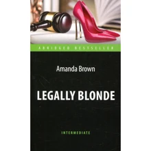 Amanda Brown: Legally Blonde: Виробник Антологія