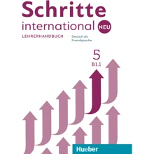 Schritte international Neu 5: Lehrerhandbuch: Виробник Hueber