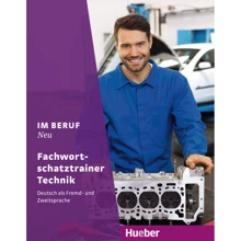 Im Beruf Neu Fachwortschatztrainer Technik: Производитель Hueber
