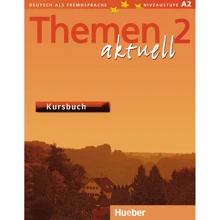 Themen aktuell 2: Kursbuch: Производитель Hueber