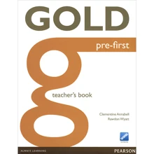 Gold Pre-First Teacher's Book: Виробник Pearson Education