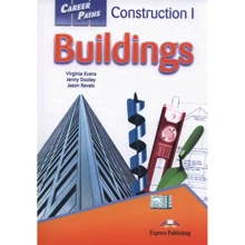 Career Paths: Construction I: Buildings: Student's Book: Производитель Express Publishing