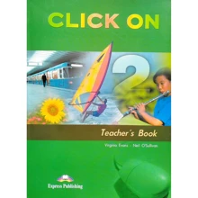Click On 2: Teacher's Book: Производитель Express Publishing