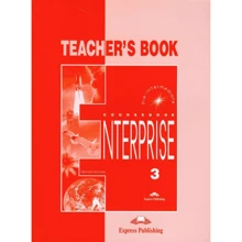 Enterprise 3: Teacher's Book: Производитель Express Publishing