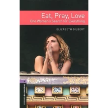 Bookworms 4: Elizabeth Gilbert: Eat, Pray, Love: Производитель Oxford University Press