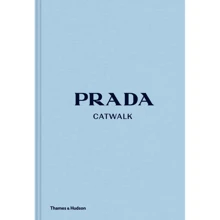 Susannah Frankel: Prada Catwalk. The Complete Collections Подробнее: https://www.labirint.ru/books/844275/: Производитель Thames and Hudson Ltd