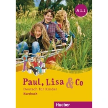 Paul, Lisa & Co A1.1: Kursbuch: Виробник Hueber