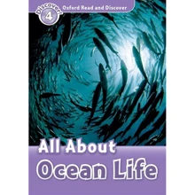 Oxford Read and Discover 4: All About Ocean Life: Производитель Oxford University Press
