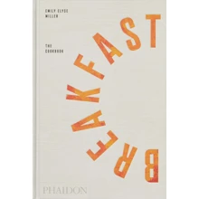 Breakfast: The Cookbook: Виробник Phaidon