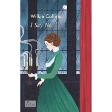 Wilkie Collins: I Say No: Производитель Фолио