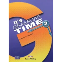 It's Grammar Time 2: Student's Book: Производитель Express Publishing