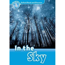 Oxford Read and Discover 1: In the Sky: Производитель Oxford University Press