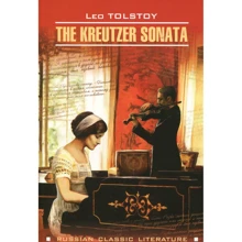 Leо Tolstoy: The Kreutzer Sonata: Виробник Каро