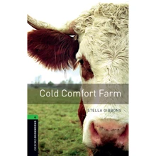 Bookworms 6: Stella Gibbons: Cold Comfort Farm: Производитель Oxford University Press