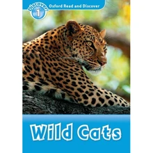 Oxford Read and Discover 1: Wild Cats: Производитель Oxford University Press