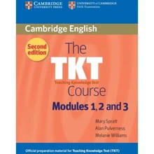TKT Course 2nd Edition Modules 1, 2 and 3: Производитель Cambridge University Press