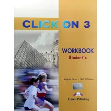 Click On 3: Workbook: Виробник Express Publishing