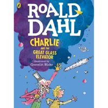 Roald Dahl: Charlie and the Great Glass Elevator (Colour Edition): Виробник Penguin