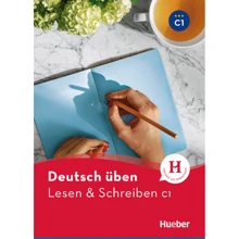 Deutsch üben: Lesen und Schreiben C1: Виробник Hueber
