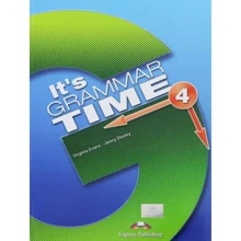 It's Grammar Time 4: Student's Book: Производитель Express Publishing