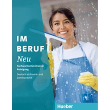 Im Beruf Neu Fachwortschatztrainer Reinigung: Производитель Hueber
