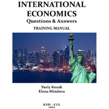 Yuriy Kozak, Elena Mindova: Міжнародні економіки: Questions and Answers / Міжнародна економіка: запитання та відповіді: Виробник Центр навчальної літератури (ЦУЛ)