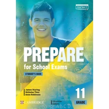 Prepare for School Exams: Grade 11: Student’s Book: Производитель Cambridge University Press