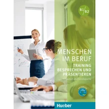 Menschen im Beruf: Training Besprechen und Präsentieren mit Audio-CD: Виробник Hueber