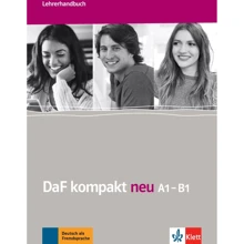 DaF kompakt neu A1-B1: Lehrerhandbuch: Производитель Klett