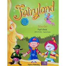 Fairyland Starter: Pupil's Book: Виробник Express Publishing