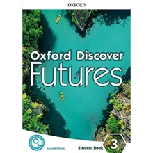 Oxford Discover Futures 3: Student's Book: Производитель Oxford University Press (OUP)
