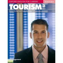 Oxford English for Careers: Tourism 3: Student's Book: Производитель Oxford University Press (OUP)