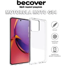 Чехол для телефонов BeCover TPU Case Transparancy for Motorola Moto G84 (710299): Совместимость Motorola Moto G84