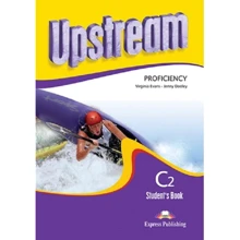 Upstream Revised Edition Proficiency C2: Student's Book: Виробник Express Publishing
