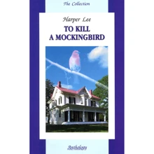 Harper Lee: To Kill a Mockingbird: Виробник Антологія