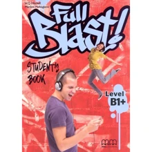 Full Blast! B1+: Student's Book: Виробник MM Publications