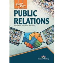Career Paths: Public Relations: Student's Book: Производитель Express Publishing