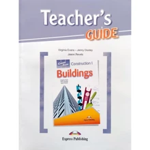 Career Paths: Construction I: Buildings: Teacher's Guide: Производитель Express Publishing