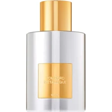 Tom Ford Metallique Парфюмированная вода 100 ml: Вид Парфюмированная вода