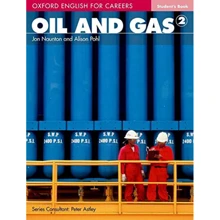 Oxford English for Careers: Oil and Gas 2: Student's Book: Производитель Oxford University Press (OUP)